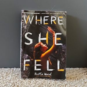 Where She Fell by Kaitlin Ward